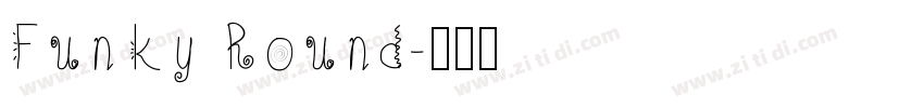 Funky Round字体转换
